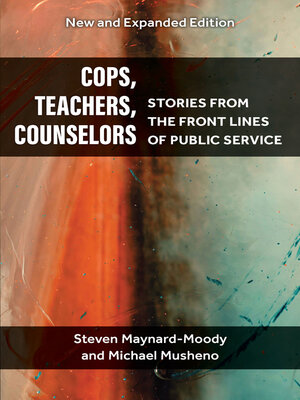 cover image of Cops, Teachers, Counselors